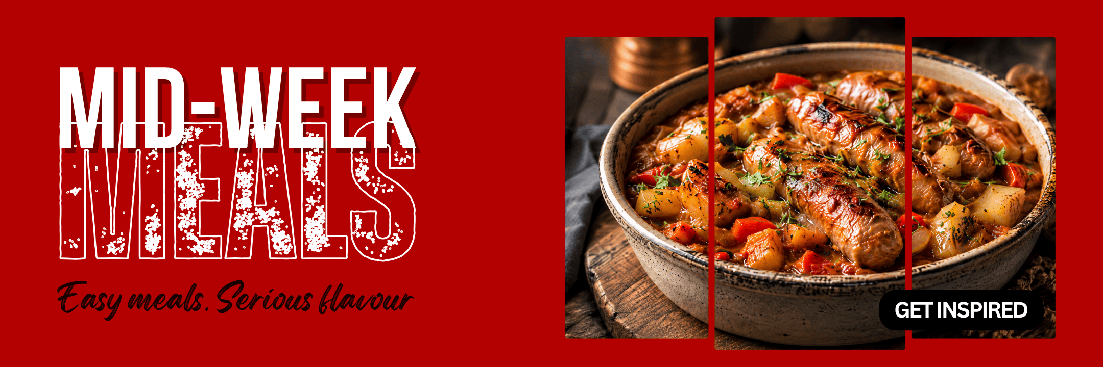 Promotional banner for mid-week meals featuring a red background, large white text reading 'MID-WEEK MEALS' with the tagline 'Easy meals. Serious flavour.