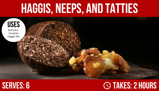 Haggis, Neeps, and Tatties: Recipe